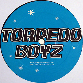 Torpedo Boyz - Welcome To The Sugar Show