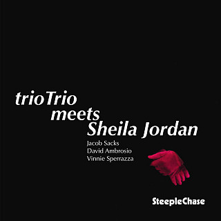 Trio Trio Feat. Dave Scott & Rich Perry - Trio Trio Meets Sheila Jordan
