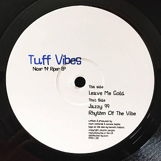 Tuff Vibes - Nicer 'N' Riper EP