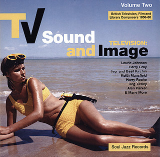 Various Artists - TV Sound And Image: British Television, Film And Library Composers 1956-80, Volume Two