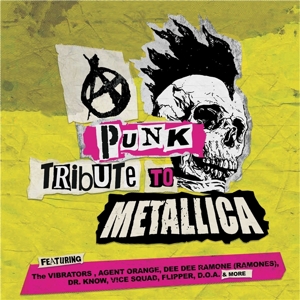 Metallica - Punk Tribute To Metallica