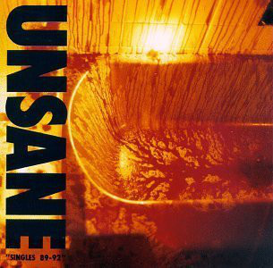 Unsane - Singles 89-92