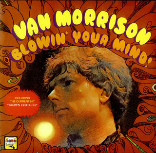 Van Morrison - Blowin' Your Mind!