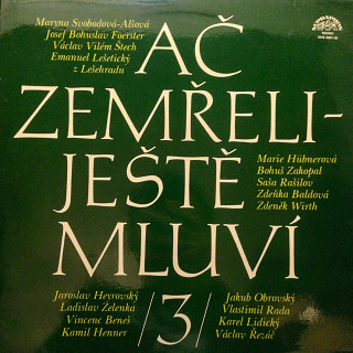 Various Artists - Ač zemřeli - ještě mluví /3/