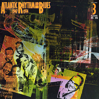 Various Artists - Atlantic Rhythm & Blues 1947-1974 (Volume 3 1955-1958)