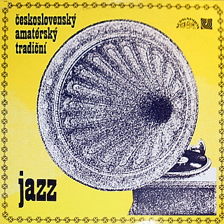 Various Artists - Československý amatérský tradiční jazz