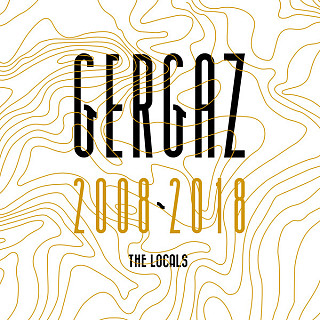 Various Artists - GERGAZ 2008 - 2018 (The Locals)