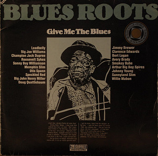 Various Artists - Give Me The Blues (The Living Tradition)