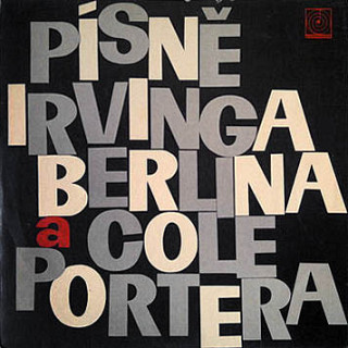 Various Artists - Písně Irvinga Berlina a Cole Portera