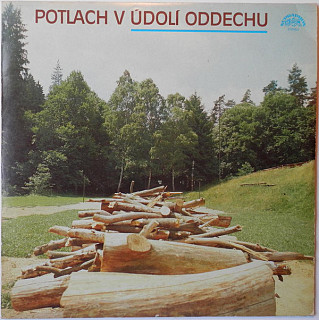 Various Artists - Potlach v Údolí oddechu