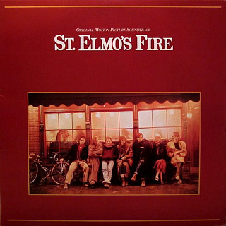 Various Artists - St. Elmo's Fire (Original Motion Picture Soundtrack)