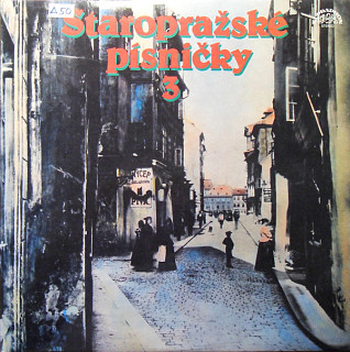 Various Artists - Staropražské písničky 3