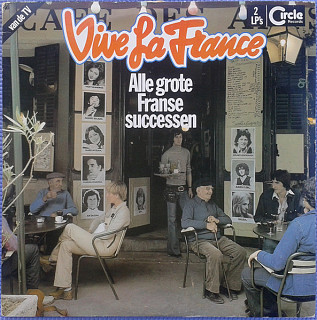 Various Artists - Vive La France 1 - Alle Grote Franse Successen