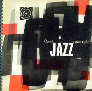 Various Artists - Český Jazz 1920-1960