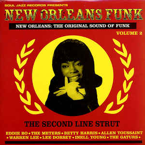 Various Artists - New Orleans Funk Volume 2 - The Second Line Strut