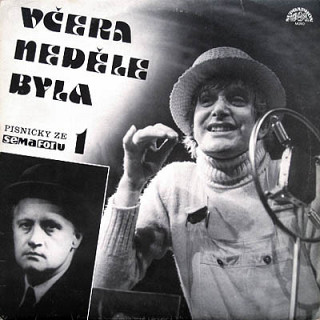 Various Artists - Včera neděle byla (písničky ze Semaforu 1)