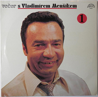 Vladimír Menšík - Večer s Vladimírem Menšíkem 1