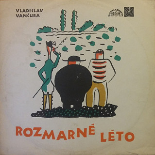 Vladislav Vančura - Rozmarné léto