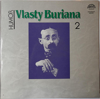 Vlasta Burian - Humor Vlasty Buriana 2