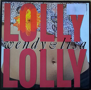 Wendy & Lisa - Lolly Lolly