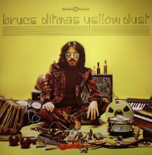 Bruce Ditmas - Yellow Dust