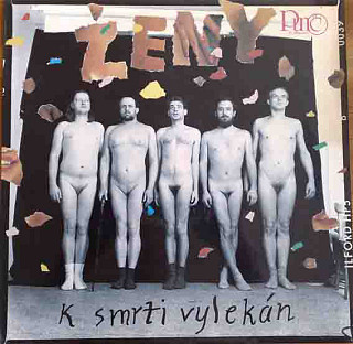 Ženy - K smrti vylekán