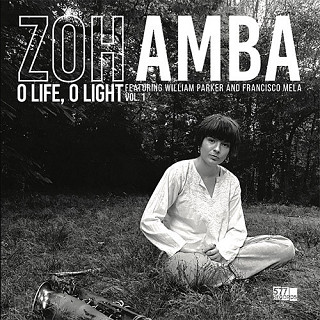 Zoh Amba - O Life, O Light - Vol 1